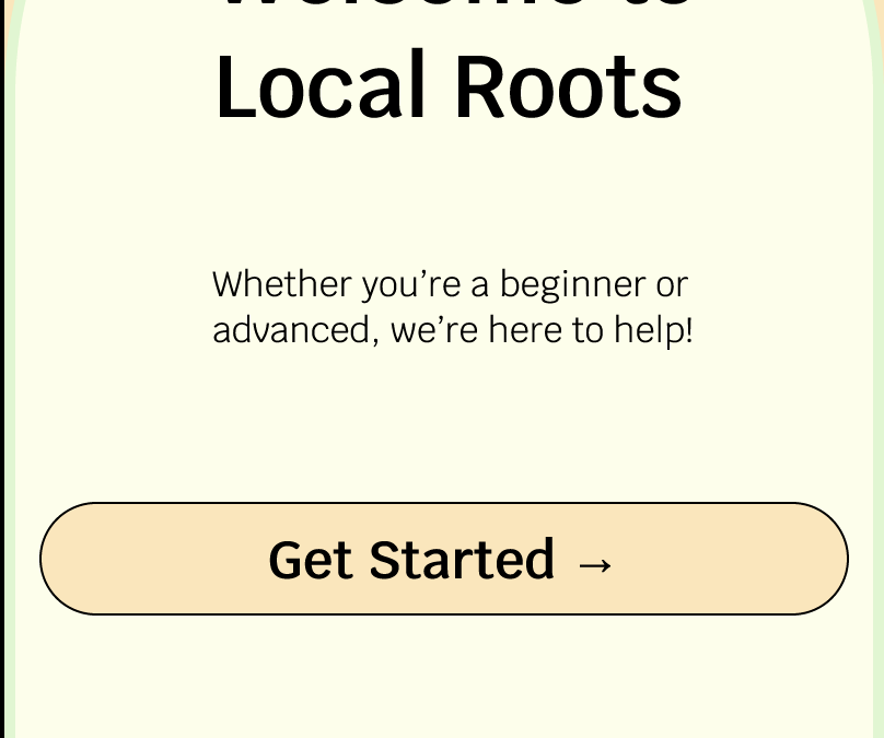 Local Roots – App Ideation For Agricultural Sustainability